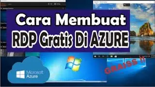 Easy Ways to Create Free RDP on Microsoft Azure