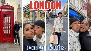 LONDON VLOG | 24 HOURS IN UK