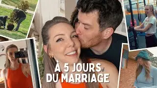 À 5 JOURS DU MARIAGE