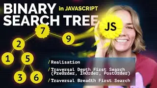 Binary Search Tree on JavaScript, Traversals Breadth and Depth first search.