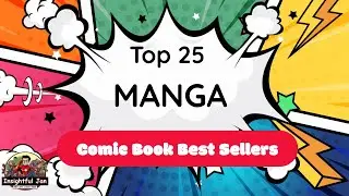 Top 25 Best Selling Manga Series