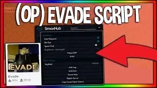 (NEW🔥) ROBLOX Evade Script/Hack - Auto Respawn | Bot ESP | Full Bright | [OP 2022]