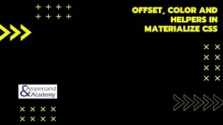 Offsets, Colors and Helpers in Materialize CSS