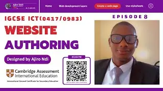 IGCSE ICT Paper 3 || Website Authoring || Chapter 21 || Episode 8 || Detailed Explanations