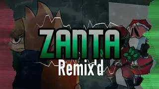 ZANTA REMIX'D