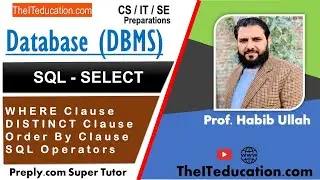 Select Statement in SQL Queries with Where clause, Distinct Clause Order By Clause