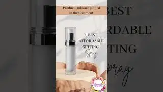 5 Best setting spray 2023 #shorts #settingspray #affordable #makeupfixer #ashortaday #makeup #top