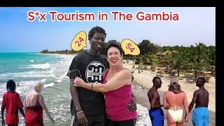 Sex Tourism in The Gambia: The Dark Side of the Smiling Coast of Africa | Investigative Documentary