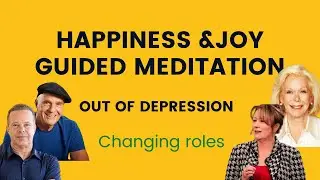 Happiness&Joy (healing depressions) Guided Meditation