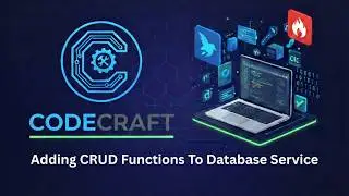 Adding CRUD Functions to Database Service in Flutter 🔥 Firebase Chat App | CodeCraft (part 70)