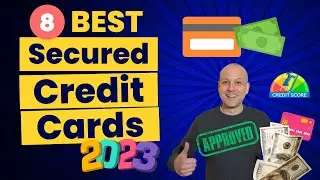 BEST Secured Credit Cards - Top 8 in 2024! 🔐💳