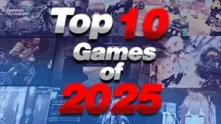 Enel's Top 10 Games of 2025