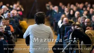 Mazurca (en punteiro antigo) do repertorio de Antoño de Galego de Romeor (O Caurel, Lugo)