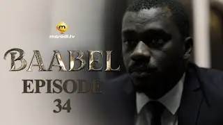 Série - Baabel - Saison 1 - Episode 34 - VOSTFR