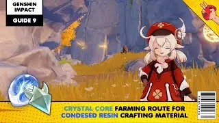 Genshin Impact Guide: Crystal Core Farm Route