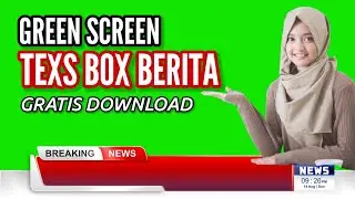 GREEN SCREEN NEWS TEXT BOX FREE DOWNLOAD | ALFARO BERBAGI