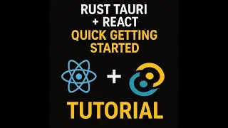 Rust Tauri + React Quick Getting Started