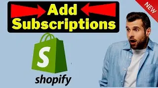 How To Add Subscriptions On Your Shopify Store ( Full Guide )