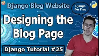 Django Blog: Rendering the Blog on Blog Page | Django Tutorial #25