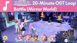 Lapis Re:LiGHTs (Game) OST || Battle (Mirror World)