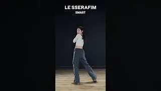LE SSERAFIM (르세라핌) 'Smart' Dance // heyitskimmy #LE_SSERAFIM #르세라핌 #LE_SSERAFIM_Smart