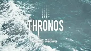 SAUT - THRONOS (Official Audio)