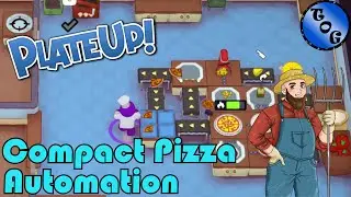 PlateUp! I Compact Pizza Automation! I Advanced Automation I Tutorial