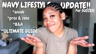 The ULTIMATE updated Navy guide YOU NEED | Asvab, Pros & Cons, Q&A etc..