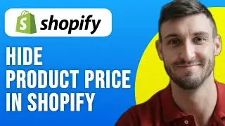 How to Hide Product Price in Shopify (2024)