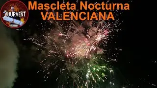 Mascleta Nocturna - Valenciana - Paiporta - Las Falles 2023