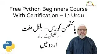 Learn Python for free in Urdu - Video 0-1. How this course works. How to make the most of it.