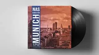 Nas Kingston - Munich Vibes VOLUME 06   [ NEW BEATTAPE 2020 ]