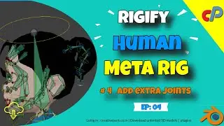 How To Use Blender Rigify Addon | Epi - 4 | Adding Extra Bones control widgets| Human (Meta Rig)