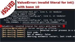 ValueError: invalid literal for int() with base 10