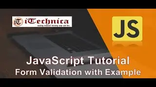 24. JavaScript Tutorial | Form Validation in JavaScript with Example
