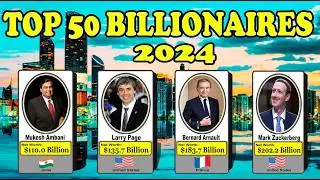 TOP 50 Richest Billionaires in the World  2024