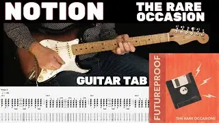 Notion | The rare occasion - Guitar cover - Guitar tabs 