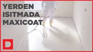 Yerden ısıtmalı sistemlerde MAXICOAT kullanımı.