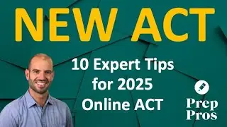 2025 NEW Online ACT - 10 Must-Know Tips from Expert Tutor for April 2025 Online ACT