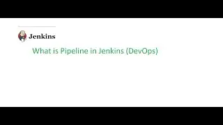 Jenkins Beginner Class 13: What is Pipeline in Jenkins(DevOps)