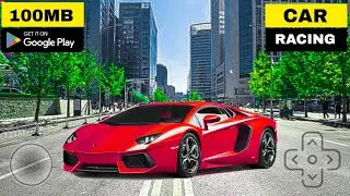 100MB | TOP 5 CAR RACING GAME | ANDROID