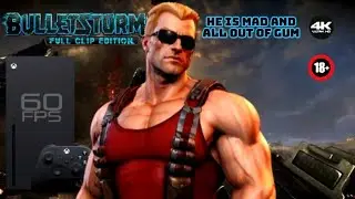Bulletstorm: Full Clip Edition | Xbox Series X | 4K 60 FPS Gameplay