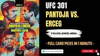 UFC 301: Pantoja vs. Erceg | Full Card Fight Picks in 1 Minute