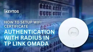How to Setup Wifi Certificate Authentication with RADIUS in TP Link Omada