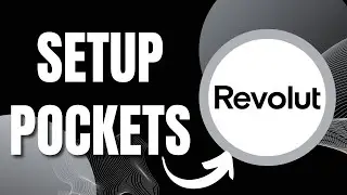 How to Setup Pockets on Revolut (2023)