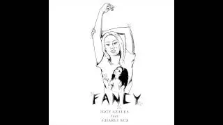 Fancy - Iggy Azalea (Chipmunk Version)
