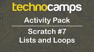 Scratch #7 - Lists and Loops