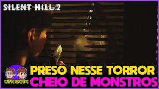 PERDIDO 50 DIAS NO AP EM SILENT HILL 2