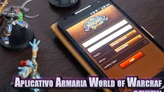 [WOW] Aplicativo do World of Warcraft para celular