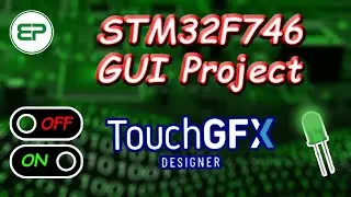 Getting Started with TouchGFX over STM32F746 | Toggle Button with TouchGFX